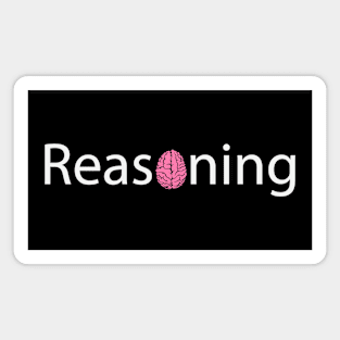 Reasoning typographic artwork Magnet